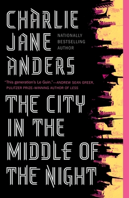 The City in the Middle of the Night (Paperback) | Parnassus Books