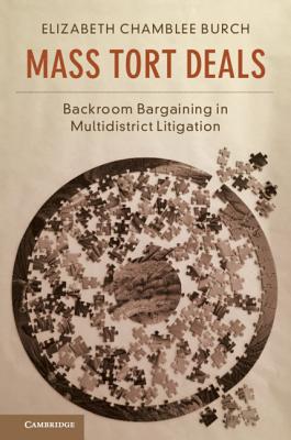 Mass Tort Deals: Backroom Bargaining in Multidistrict Litigation Cover Image