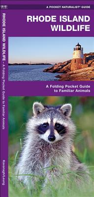 Rhode Island Wildlife: A Folding Pocket Guide to Familiar Animals (Wildlife and Nature Identification)