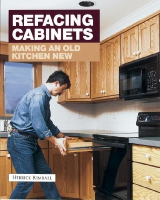Refacing Cabinets: Making an Old Kitchen New (Fine Homebuilding) Cover Image