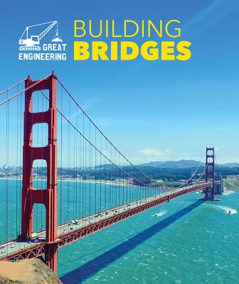 Building Bridges (Great Engineering) Cover Image
