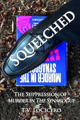Squelched: The Suppression of Murder in the Synagogue Cover Image