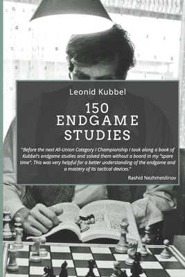  150 Endgame Studies eBook : Kubbel, Leonid, Levenfish