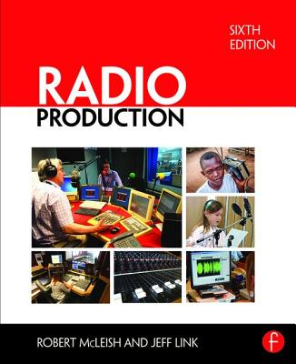 Radio Production By Robert McLeish, Jeff Link Cover Image
