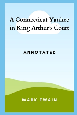 A Connecticut Yankee in King Arthur's Court
