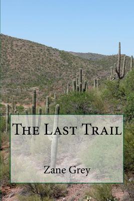 The Last Trail