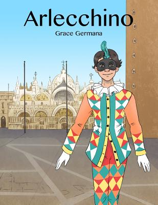 Arlecchino By Grace Germana Cover Image