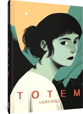 Totem By Laura Pérez, Andrea Rosenberg (Translated by) Cover Image