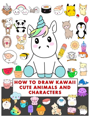 How to Draw Cute (KAWAII) Characters 