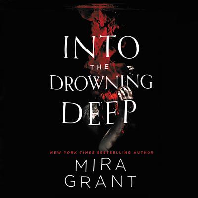 Into the Drowning Deep (Rolling in the Deep #2) Cover Image