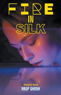 Fire in Silk Cover Image