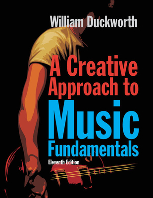 A Creative Approach to Music Fundamentals Cover Image