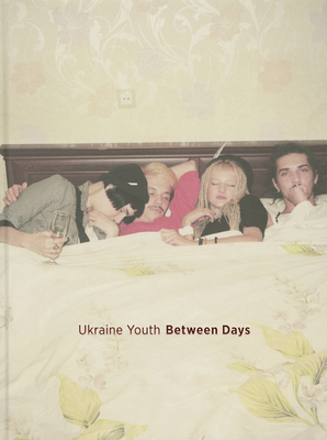 Daniel King: Ukraine Youth By Daniel King (Photographer) Cover Image