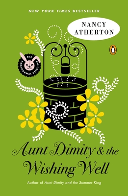 Aunt Dimity and the Wishing Well (Aunt Dimity Mystery)