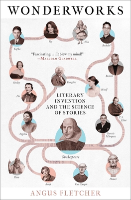 Wonderworks: Literary Invention and the Science of Stories Cover Image