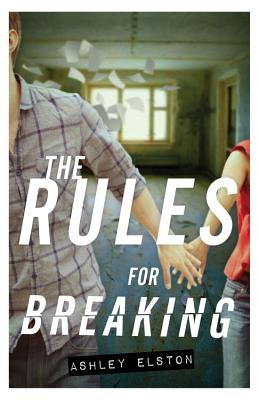Cover for The Rules for Breaking