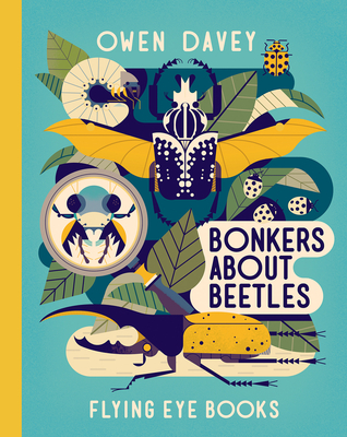 Bonkers About Beetles (About Animals #4)