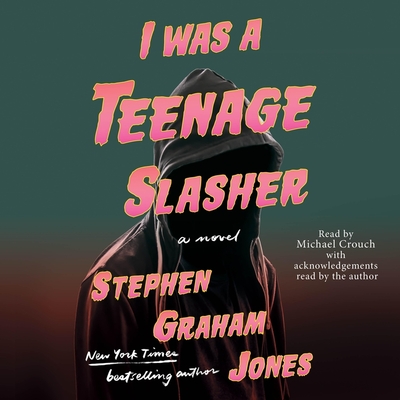 I Was a Teenage Slasher Cover Image