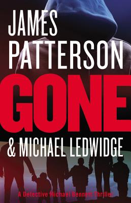 Cover for Gone (Michael Bennett #6)