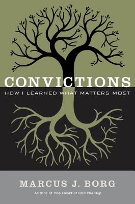 Convictions: How I Learned What Matters Most Cover Image