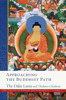 Approaching the Buddhist Path (The Library of Wisdom and Compassion  #1) Cover Image