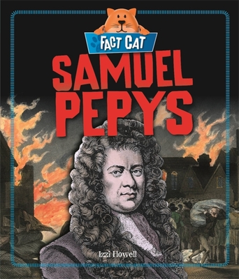 Fact Cat: History: Samuel Pepys Cover Image