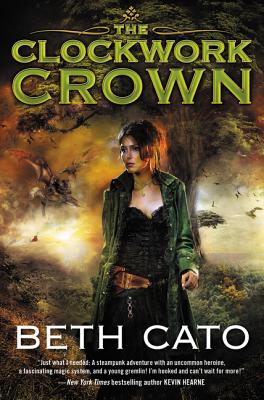 The Clockwork Crown (Clockwork Dagger Novels #2) By Beth Cato Cover Image