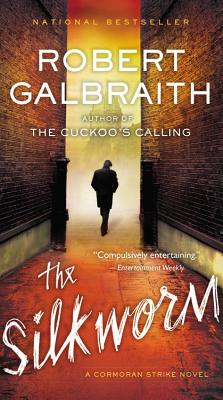 The Silkworm (A Cormoran Strike Novel #2)