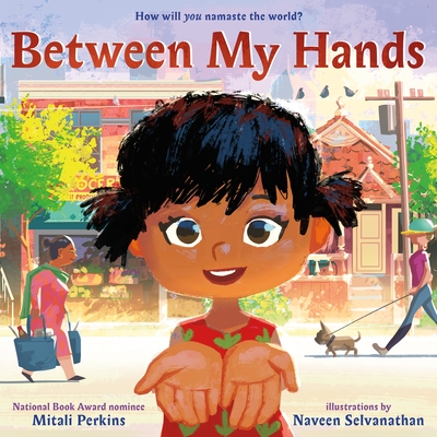 Cover for Between My Hands (The "Between" Books)