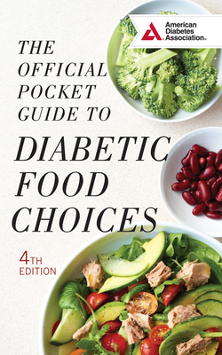 The Official Pocket Guide to Diabetic Food Choices By American Diabetes Association Ada Cover Image