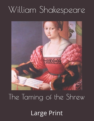 The Taming of the Shrew