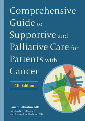 Comprehensive Guide to Supportive and Palliative Care for Patients with Cancer Cover Image