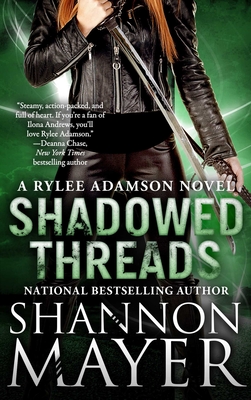 Shadowed Threads: A Rylee Adamson Novel, Book 4