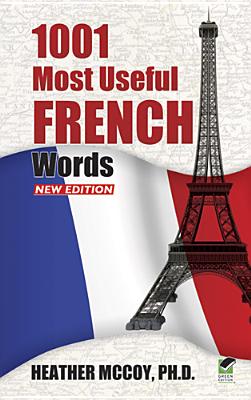 1001 Most Useful French Words (Dover Language Guides French) By Heather McCoy Cover Image
