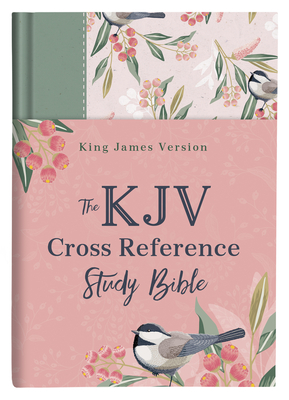 KJV Cross Reference Study Bible [Sage Songbird] By Christopher D. Hudson Cover Image
