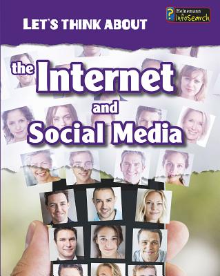 The Internet and Social Media (Let's Think about) Cover Image
