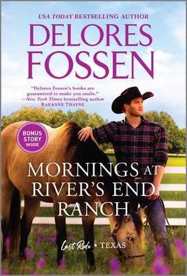 Mornings at River's End Ranch By Delores Fossen Cover Image