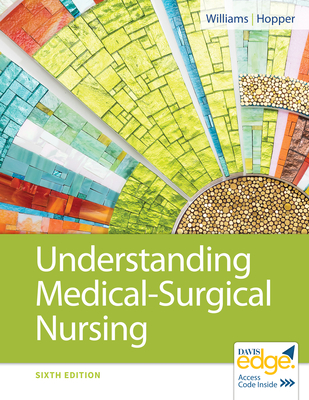 Understanding Medical-Surgical Nursing By Linda S. Williams, Paula D. Hopper Cover Image