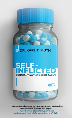 Self-Inflicted: Confronting the Suicide Taboo Cover Image