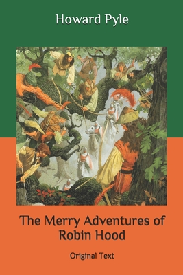 The Merry Adventures of Robin Hood