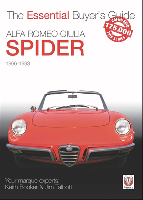 Alfa Romeo Giulia Spider:  The Essential Buyer's Guide Cover Image