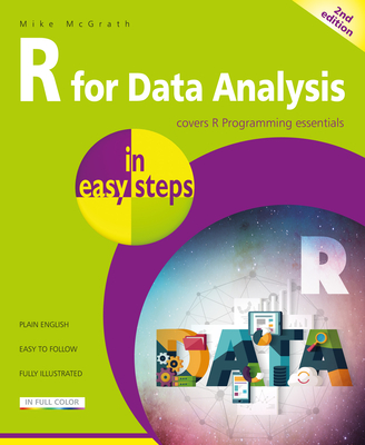 R for Data Analysis in Easy Steps By Mike McGrath Cover Image