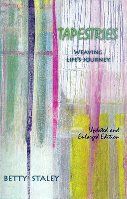 Tapestries: Weaving Life's Journey Cover Image