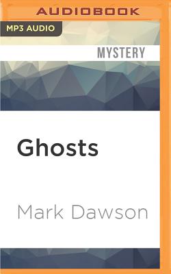 Ghosts (John Milton #4) By Mark Dawson, David Thorpe (Read by) Cover Image