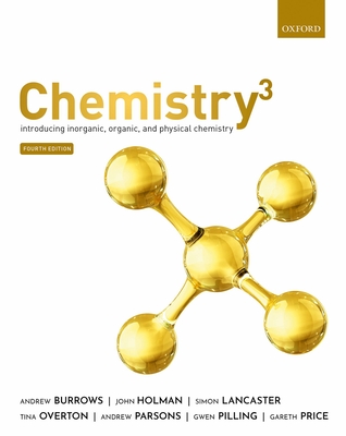 Chemistry3 4th Edition: Introducing Inorganic, Organic and Physical Chemistry Cover Image