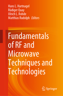 Fundamentals of RF and Microwave Techniques and Technologies Cover Image