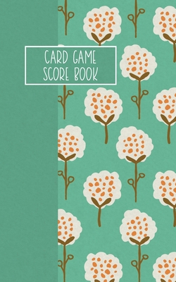 Card Game Score Book: For Tracking Your Favorite Games - Trees Cover Image