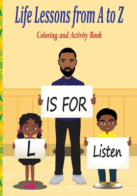 Life Lessons from A to Z: Coloring and Activity Book By Je'quita Johnson Cover Image