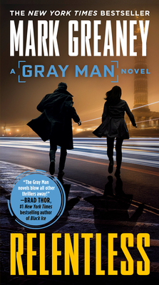 Relentless (Gray Man #10) By Mark Greaney Cover Image
