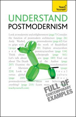 Understand Postmodernism (Teach Yourself) By Glenn Ward Cover Image